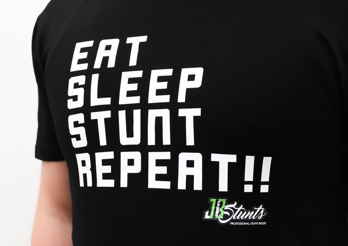 EAT, SLEEP, STUNT, REPEAT!!